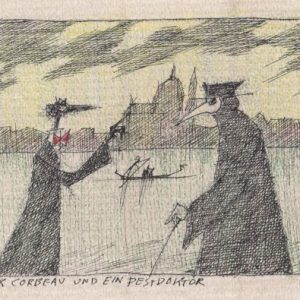 Monsieur Corbeau und ein Pestdoktor
